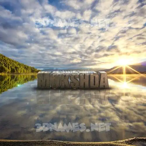 mokshda in Morning Sunrise style - 3D name wallpaper mokshda in Morning Sunrise style - 3D name wallpaper