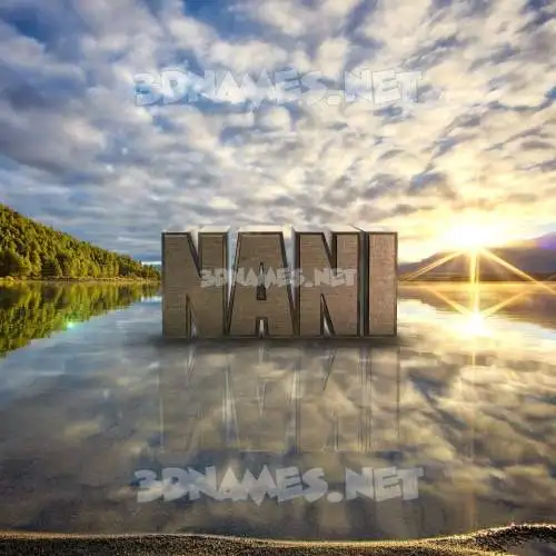 nani in Morning Sunrise style - 3D name wallpaper nani in Morning Sunrise style - 3D name wallpaper
