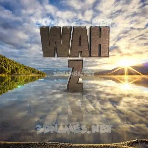 wah z in Morning Sunrise style - 3D name wallpaper wah z in Morning Sunrise style - 3D name wallpaper