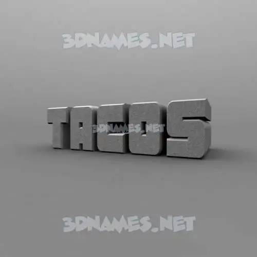 tacos in Solid Grey style - 3D name wallpaper tacos in Solid Grey style - 3D name wallpaper