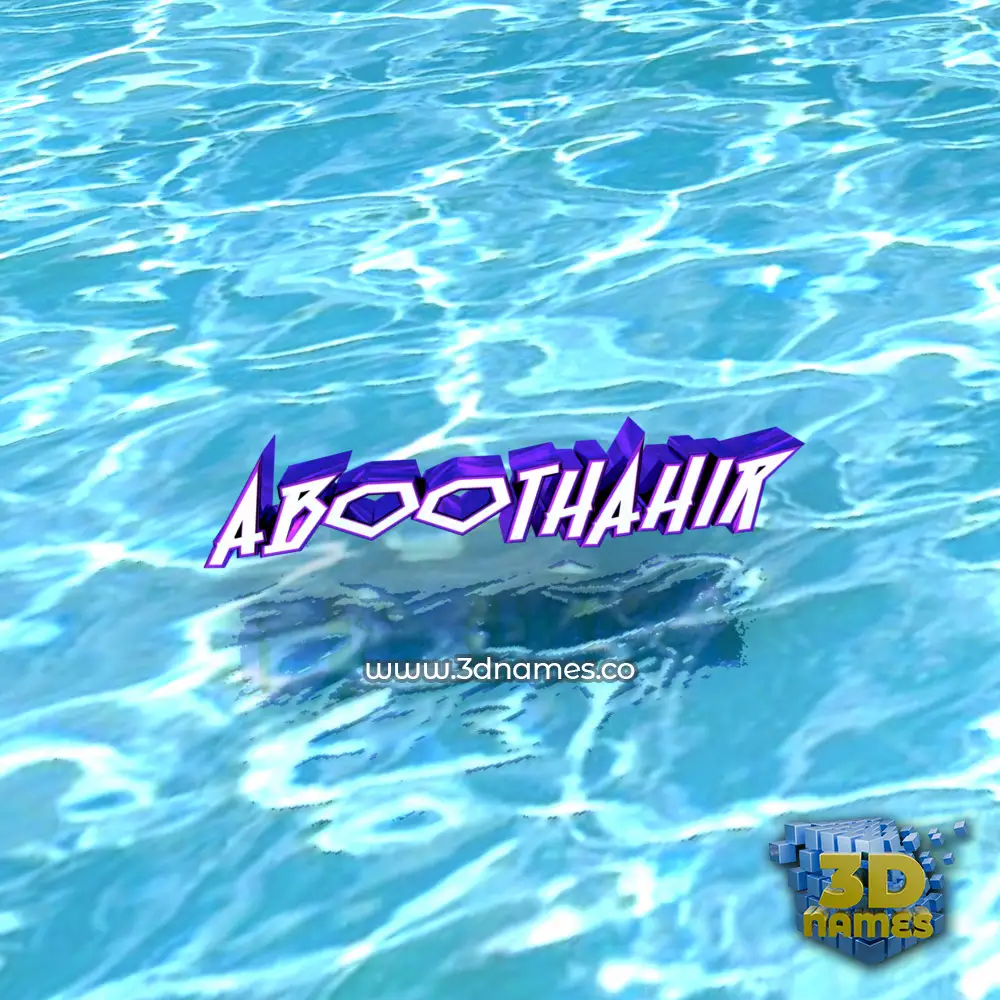 aboothahir in Water style - 3D name wallpaper aboothahir in Water style - 3D name wallpaper