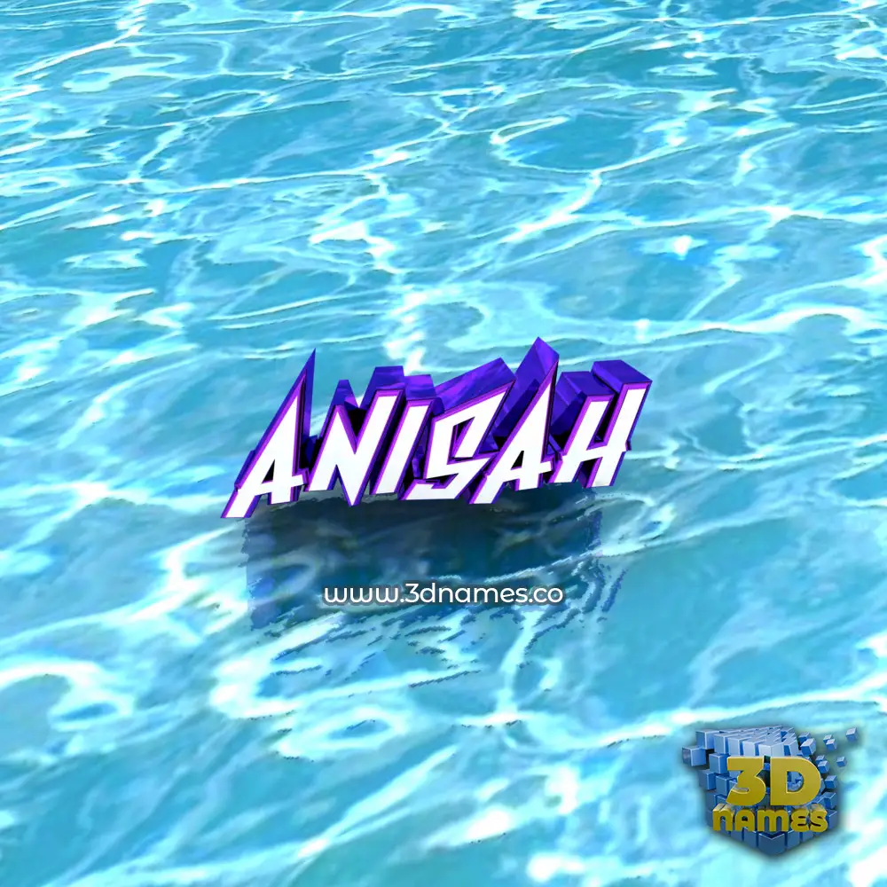 anisah in Water style - 3D name wallpaper