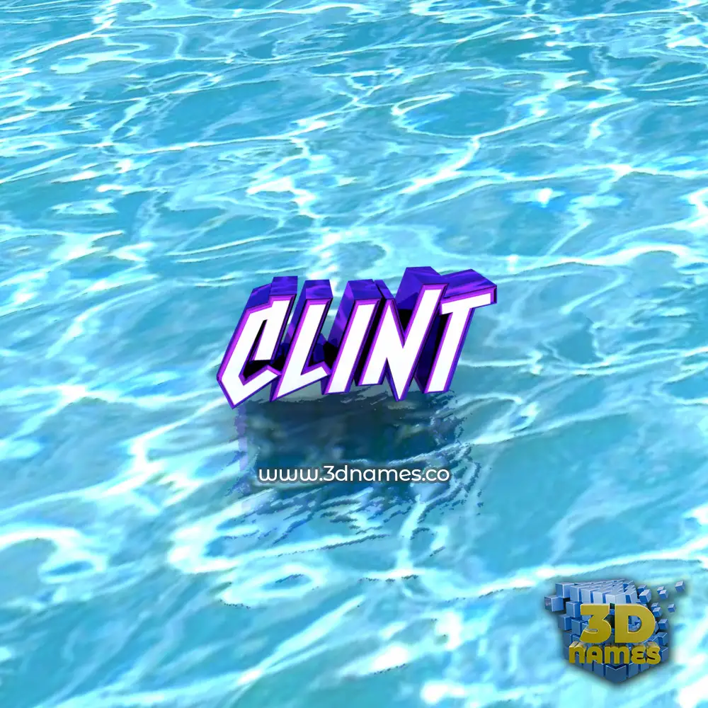 clint in Water style - 3D name wallpaper