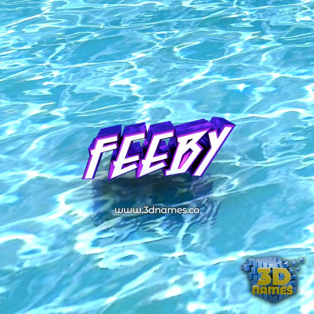 feeby in Water style - 3D name wallpaper