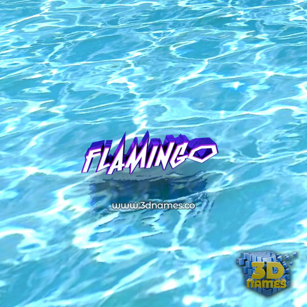 flamingo in Water style - 3D name wallpaper flamingo in Water style - 3D name wallpaper