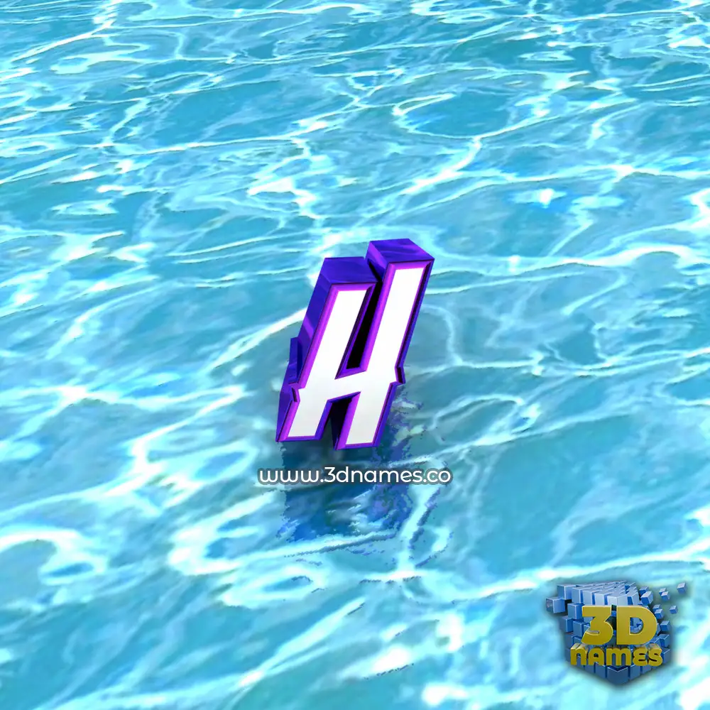 h in Water style - 3D name wallpaper h in Water style - 3D name wallpaper