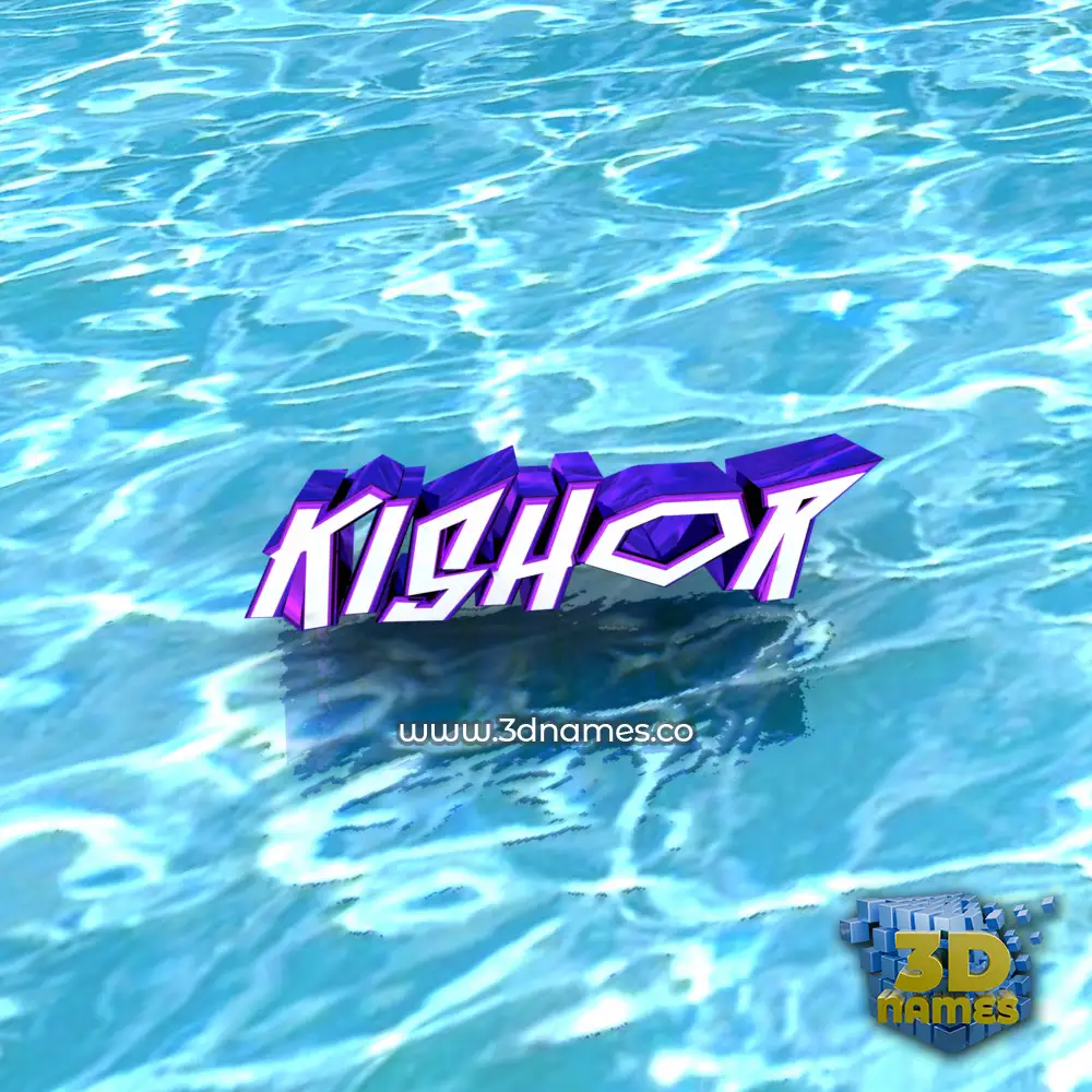 kishor in Water style - 3D name wallpaper kishor in Water style - 3D name wallpaper