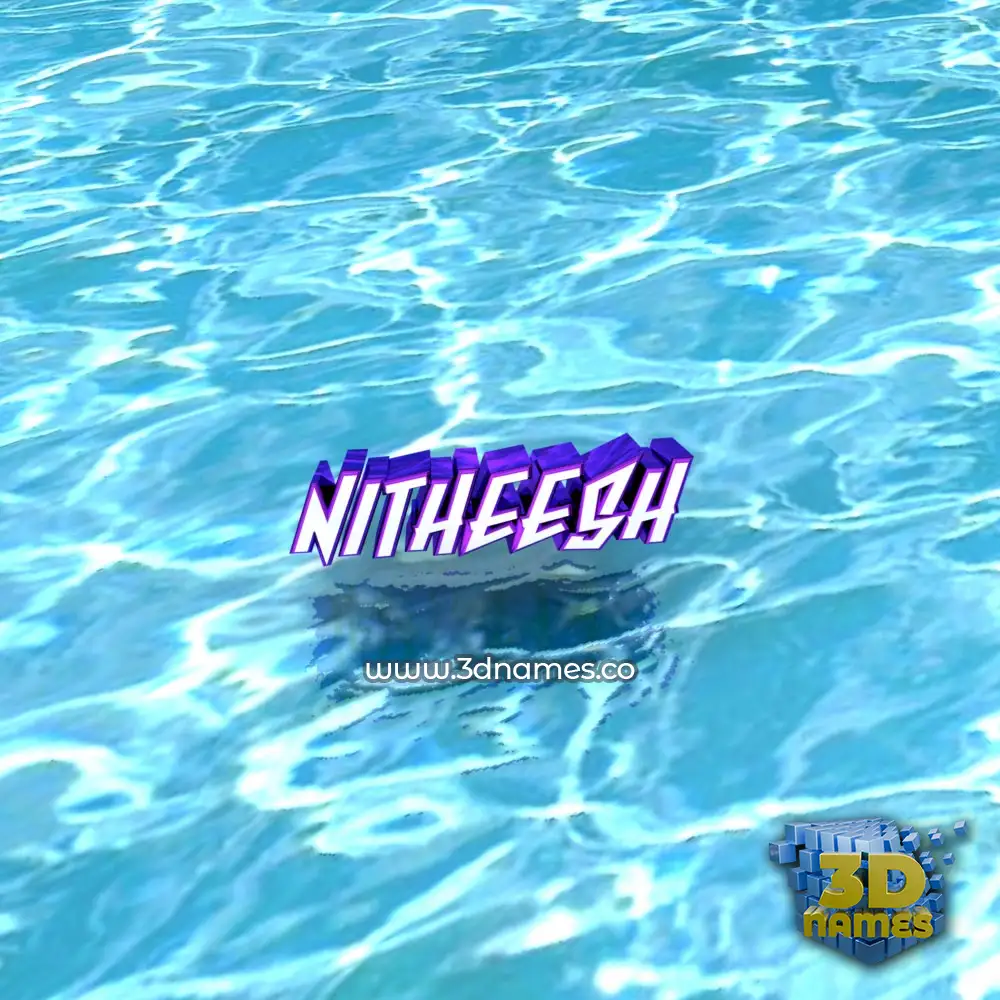 nitheesh in Water style - 3D name wallpaper nitheesh in Water style - 3D name wallpaper