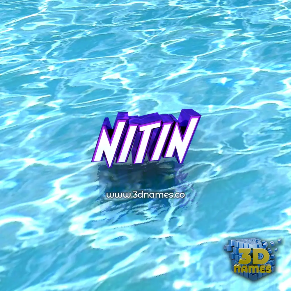 nitin in Water style - 3D name wallpaper nitin in Water style - 3D name wallpaper
