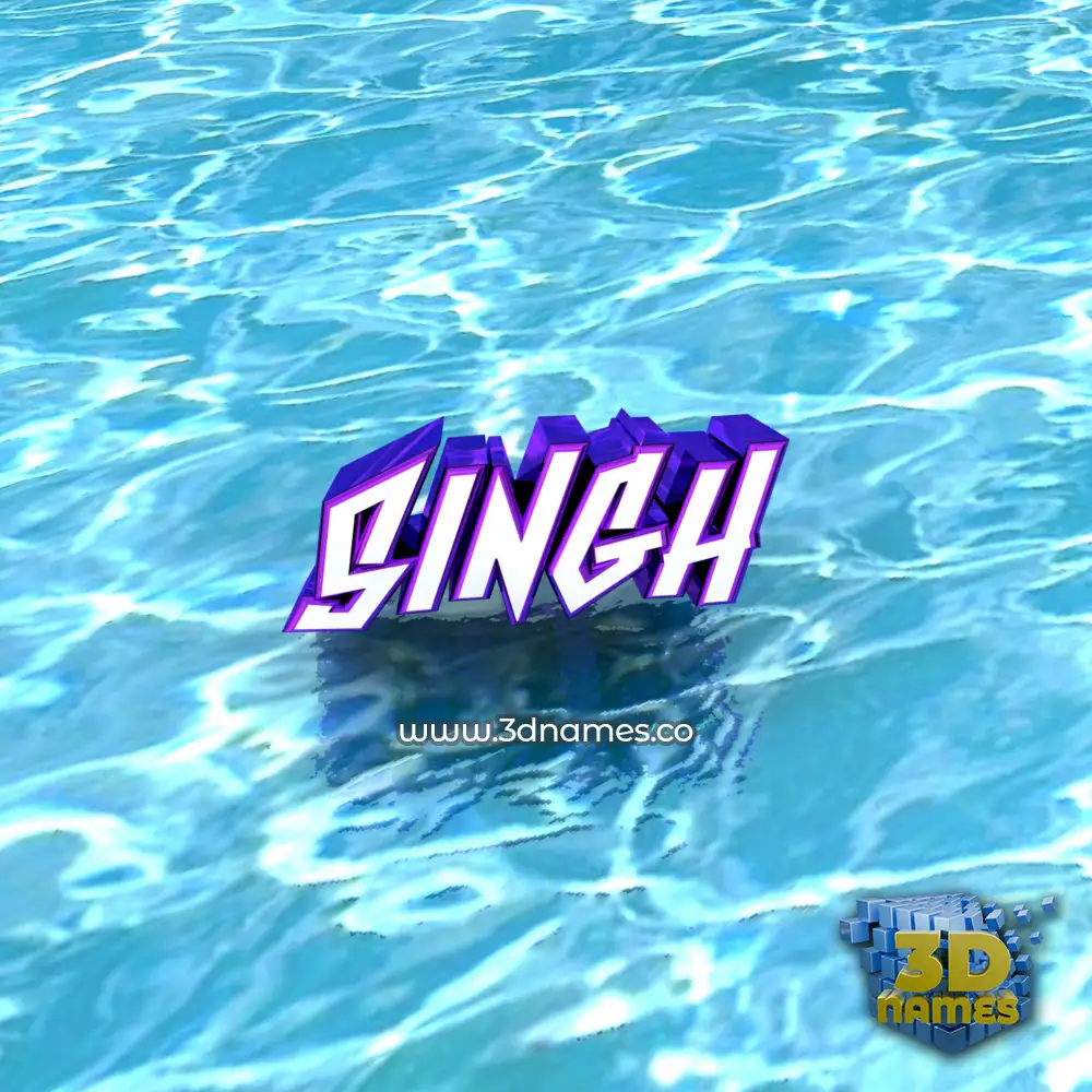 singh in Water style - 3D name wallpaper singh in Water style - 3D name wallpaper
