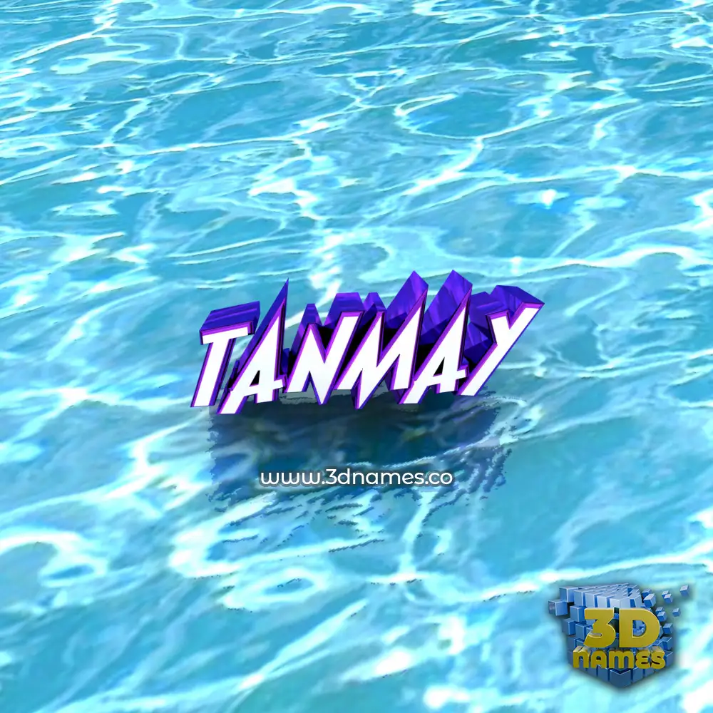 tanmay in Water style - 3D name wallpaper
