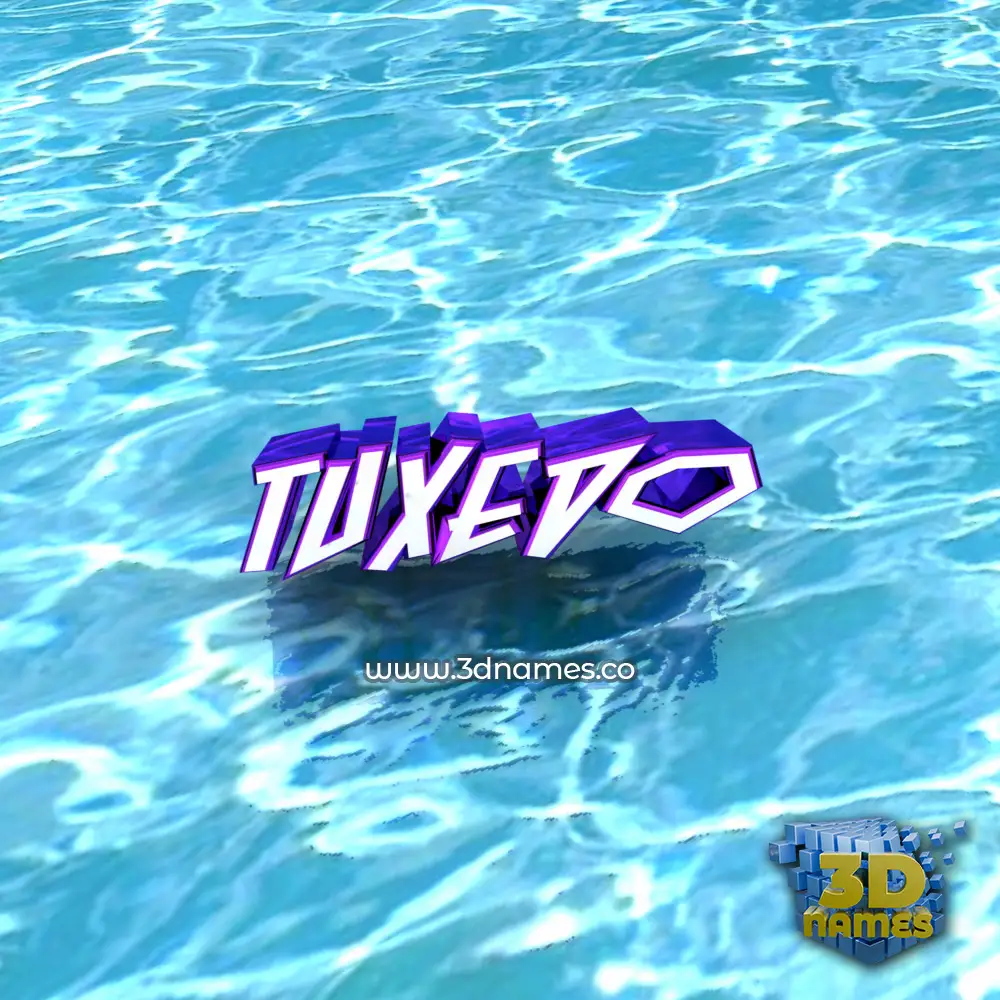 tuxedo in Water style - 3D name wallpaper