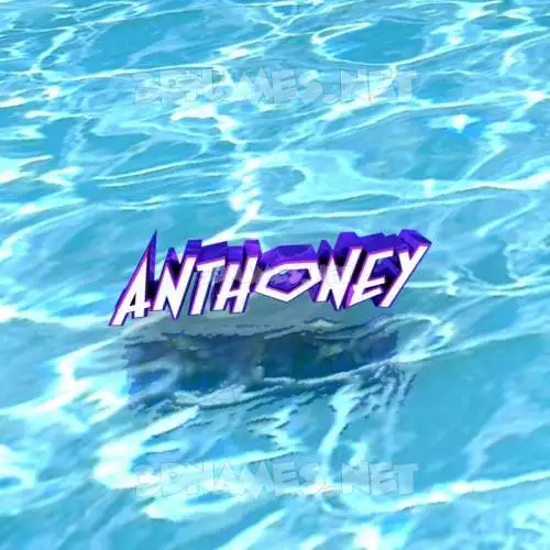 anthoney in Water style - 3D name wallpaper anthoney in Water style - 3D name wallpaper