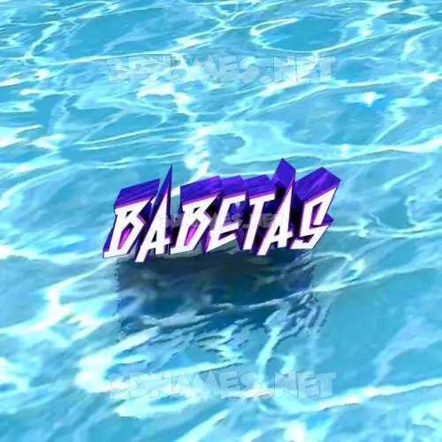 babetas in Water style - 3D name wallpaper babetas in Water style - 3D name wallpaper