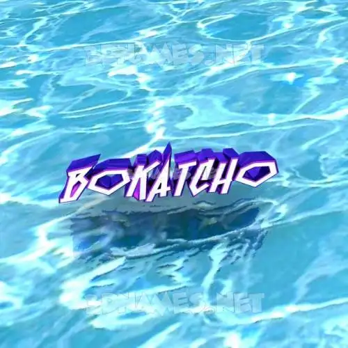bokatcho in Water style - 3D name wallpaper bokatcho in Water style - 3D name wallpaper