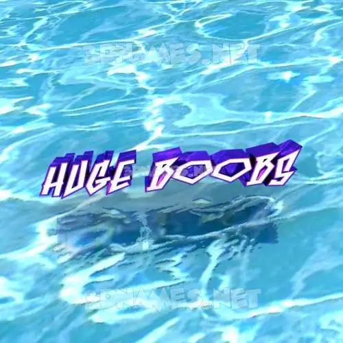 huge boobs in Water style - 3D name wallpaper huge boobs in Water style - 3D name wallpaper