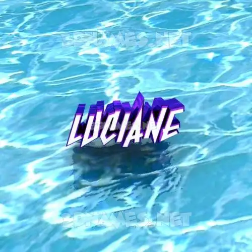 luciane in Water style - 3D name wallpaper luciane in Water style - 3D name wallpaper