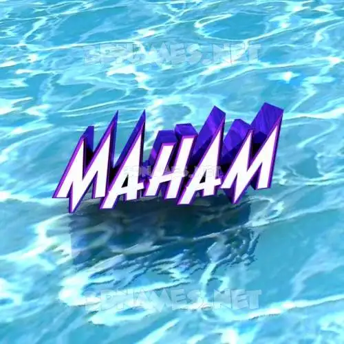 maham in Water style - 3D name wallpaper maham in Water style - 3D name wallpaper