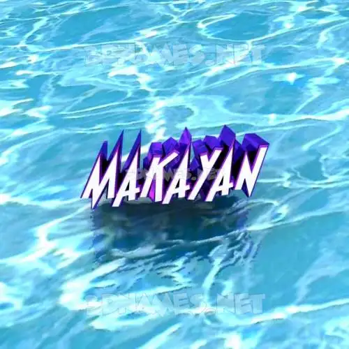 makayan in Water style - 3D name wallpaper