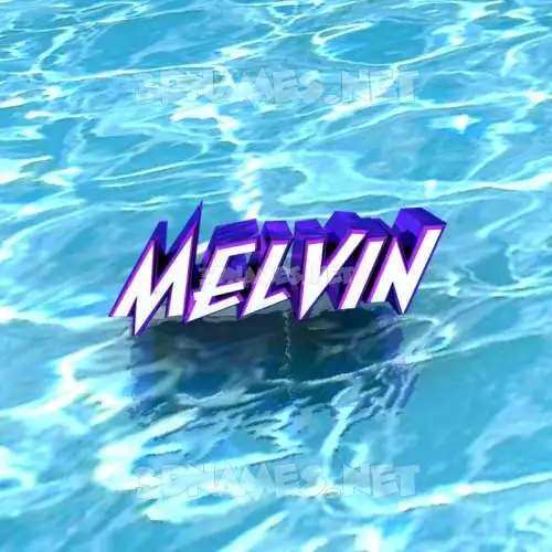 melvin in Water style - 3D name wallpaper melvin in Water style - 3D name wallpaper