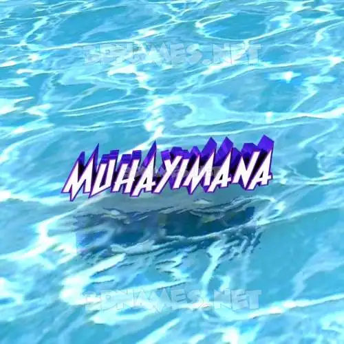 muhayimana in Water style - 3D name wallpaper muhayimana in Water style - 3D name wallpaper