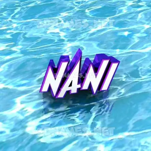 nani in Water style - 3D name wallpaper