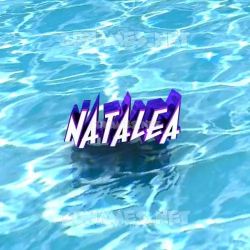 natalea in Water style - 3D name wallpaper natalea in Water style - 3D name wallpaper