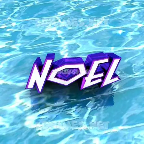 noel in Water style - 3D name wallpaper noel in Water style - 3D name wallpaper