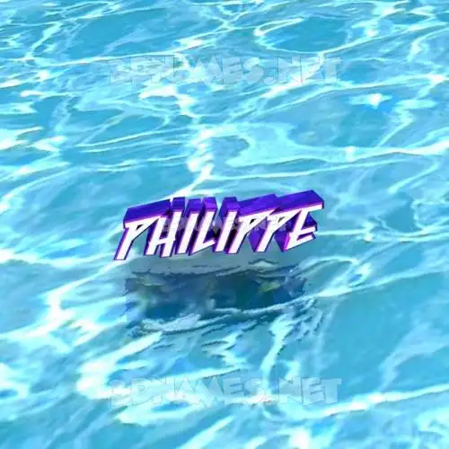 philippe in Water style - 3D name wallpaper philippe in Water style - 3D name wallpaper