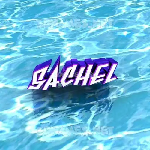 sachel in Water style - 3D name wallpaper sachel in Water style - 3D name wallpaper