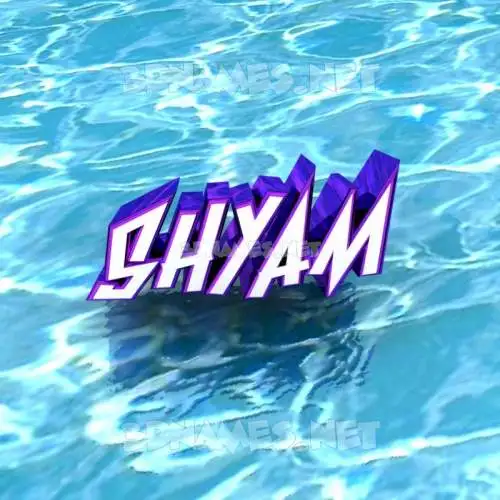 shyam in Water style - 3D name wallpaper shyam in Water style - 3D name wallpaper