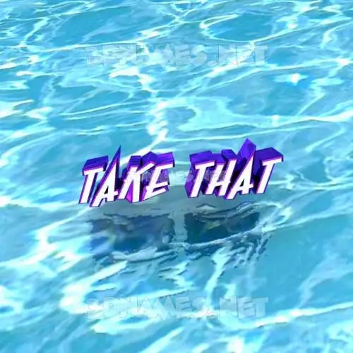 take that in Water style - 3D name wallpaper