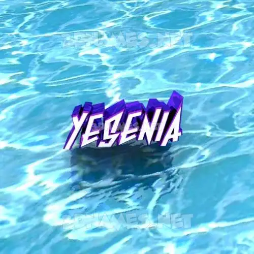 yesenia in Water style - 3D name wallpaper yesenia in Water style - 3D name wallpaper