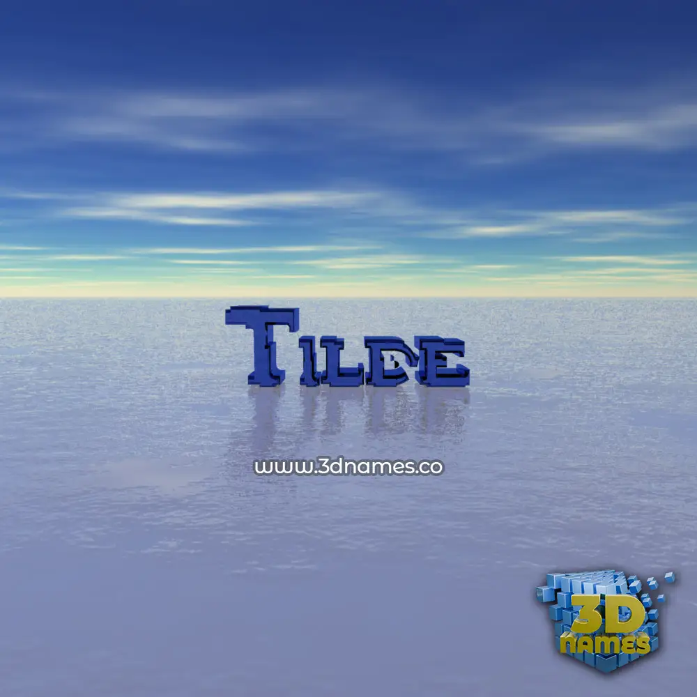tilde in Horizon style - 3D name wallpaper tilde in Horizon style - 3D name wallpaper