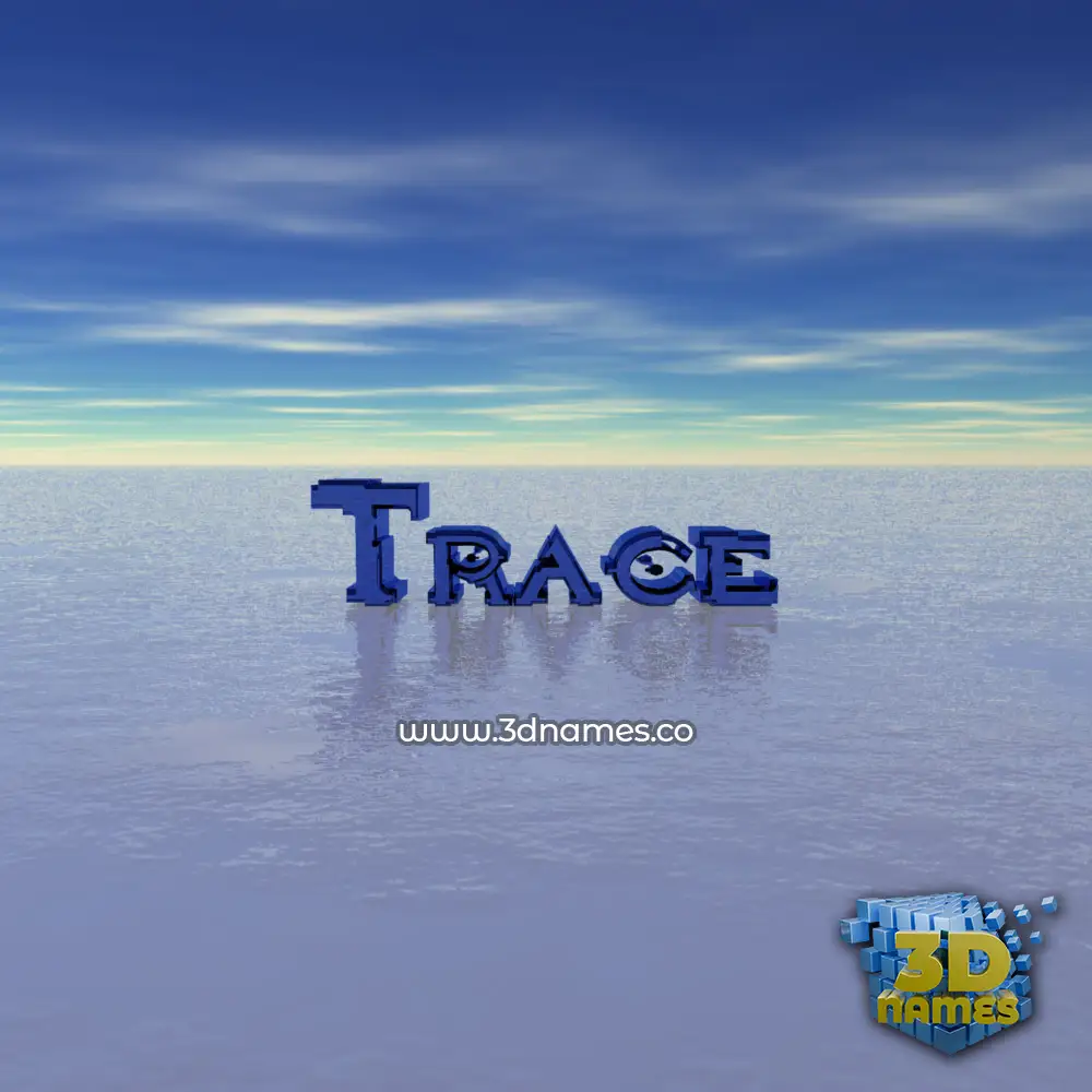 trace in Horizon style - 3D name wallpaper