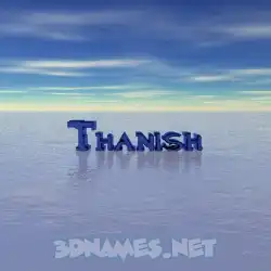 thanish in Horizon style - 3D name wallpaper