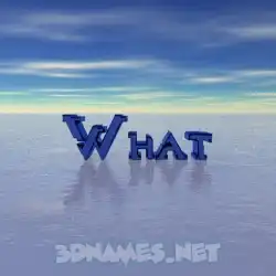 what in Horizon style - 3D name wallpaper