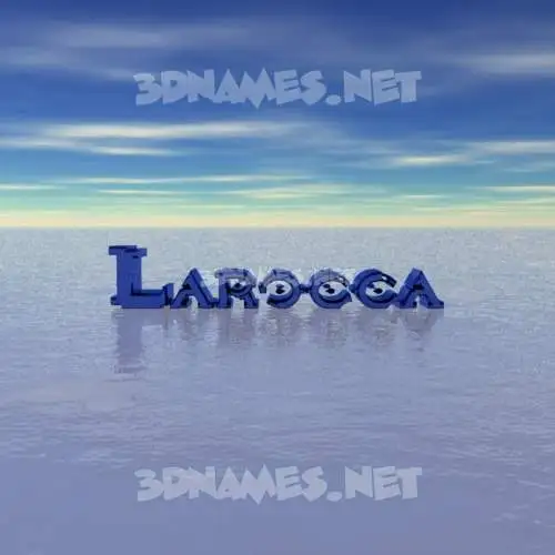 larocca in Horizon style - 3D name wallpaper larocca in Horizon style - 3D name wallpaper