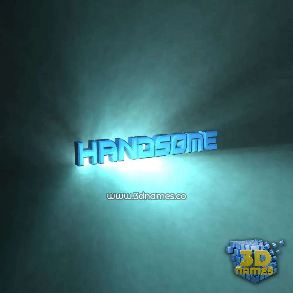 handsome in Light Shine style - 3D name wallpaper handsome in Light Shine style - 3D name wallpaper