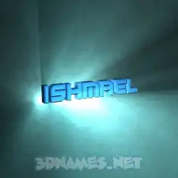 ishmael in Light Shine style - 3D name wallpaper