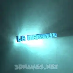 la maravilla in Light Shine style - 3D name wallpaper