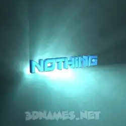 nothing in Light Shine style - 3D name wallpaper