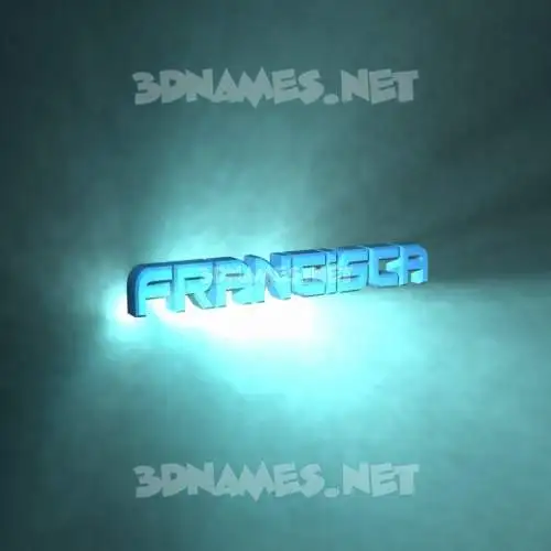 francisca in Light Shine style - 3D name wallpaper francisca in Light Shine style - 3D name wallpaper