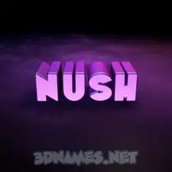 nush in Big Purple style - 3D name wallpaper