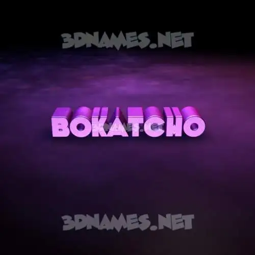 bokatcho in Big Purple style - 3D name wallpaper bokatcho in Big Purple style - 3D name wallpaper