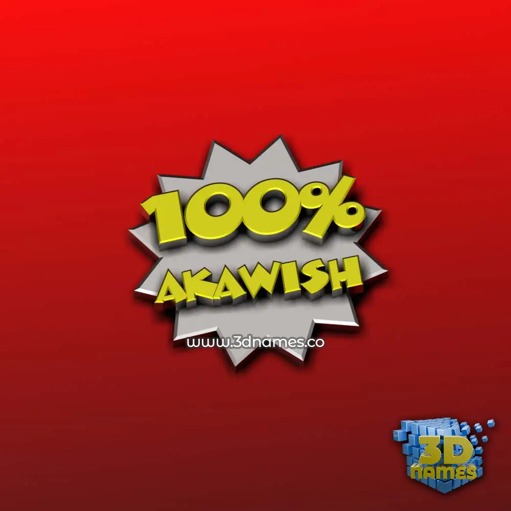 akawish in 100 Percent style - 3D name wallpaper akawish in 100 Percent style - 3D name wallpaper