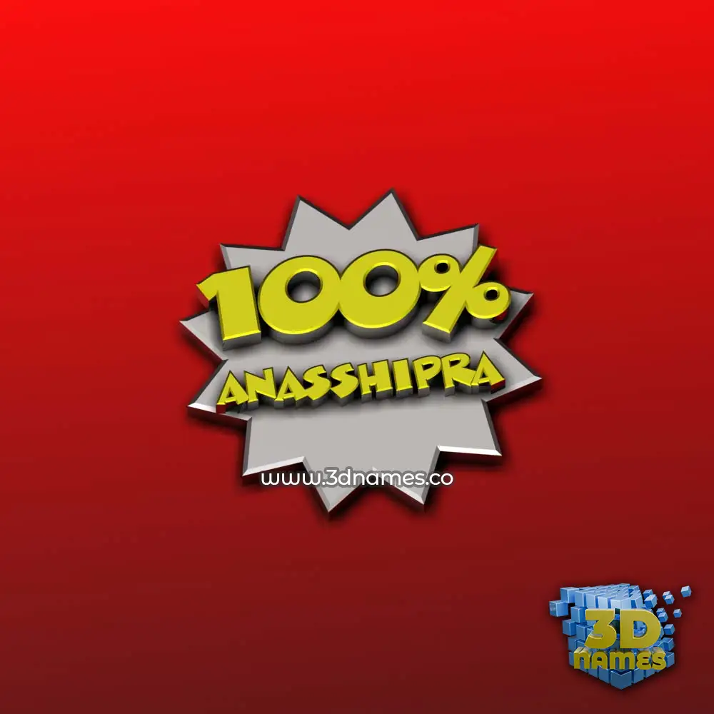anasshipra in 100 Percent style - 3D name wallpaper