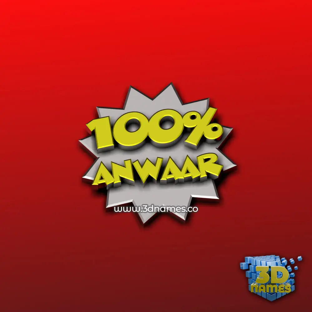 anwaar in 100 Percent style - 3D name wallpaper anwaar in 100 Percent style - 3D name wallpaper