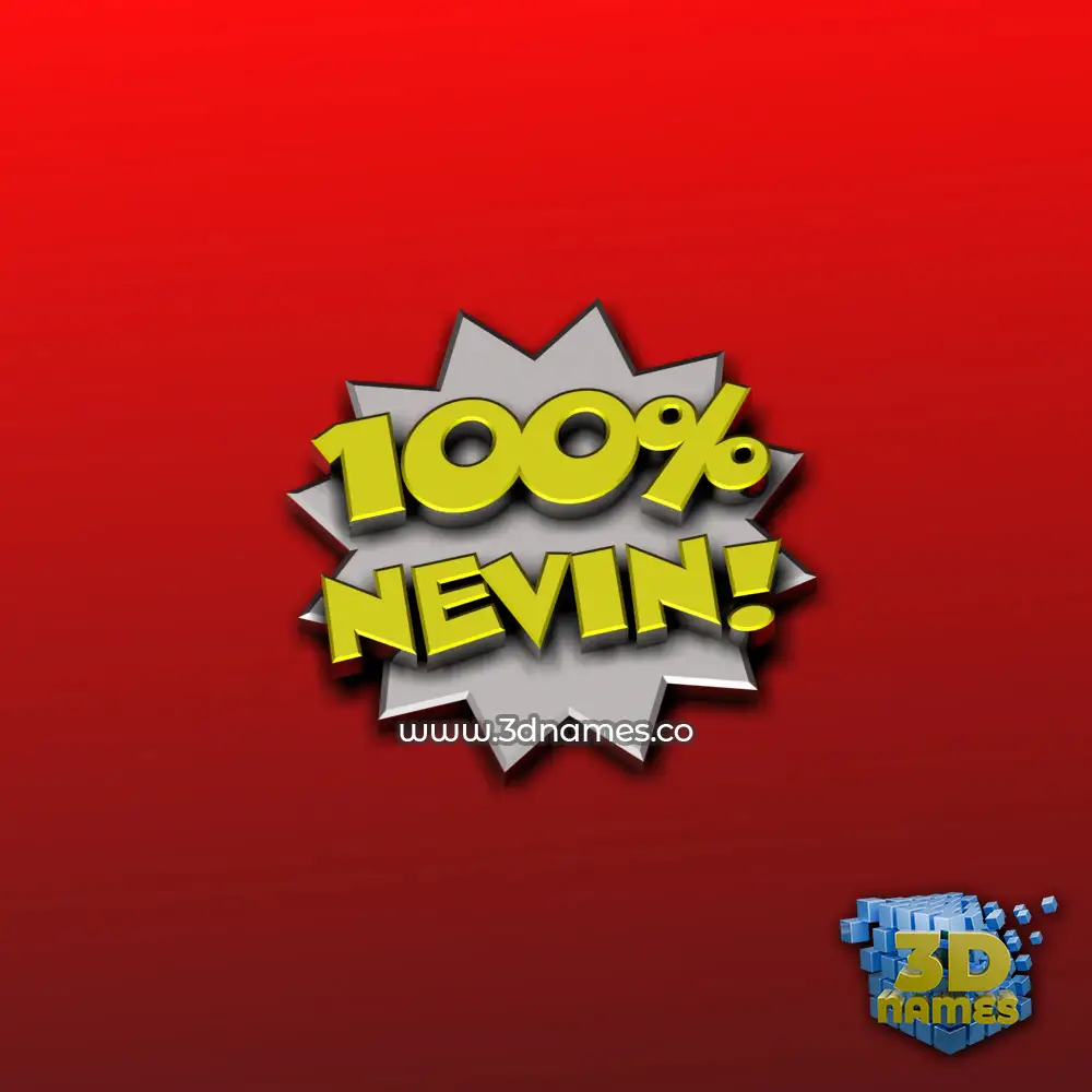 nevin in 100 Percent style - 3D name wallpaper nevin in 100 Percent style - 3D name wallpaper