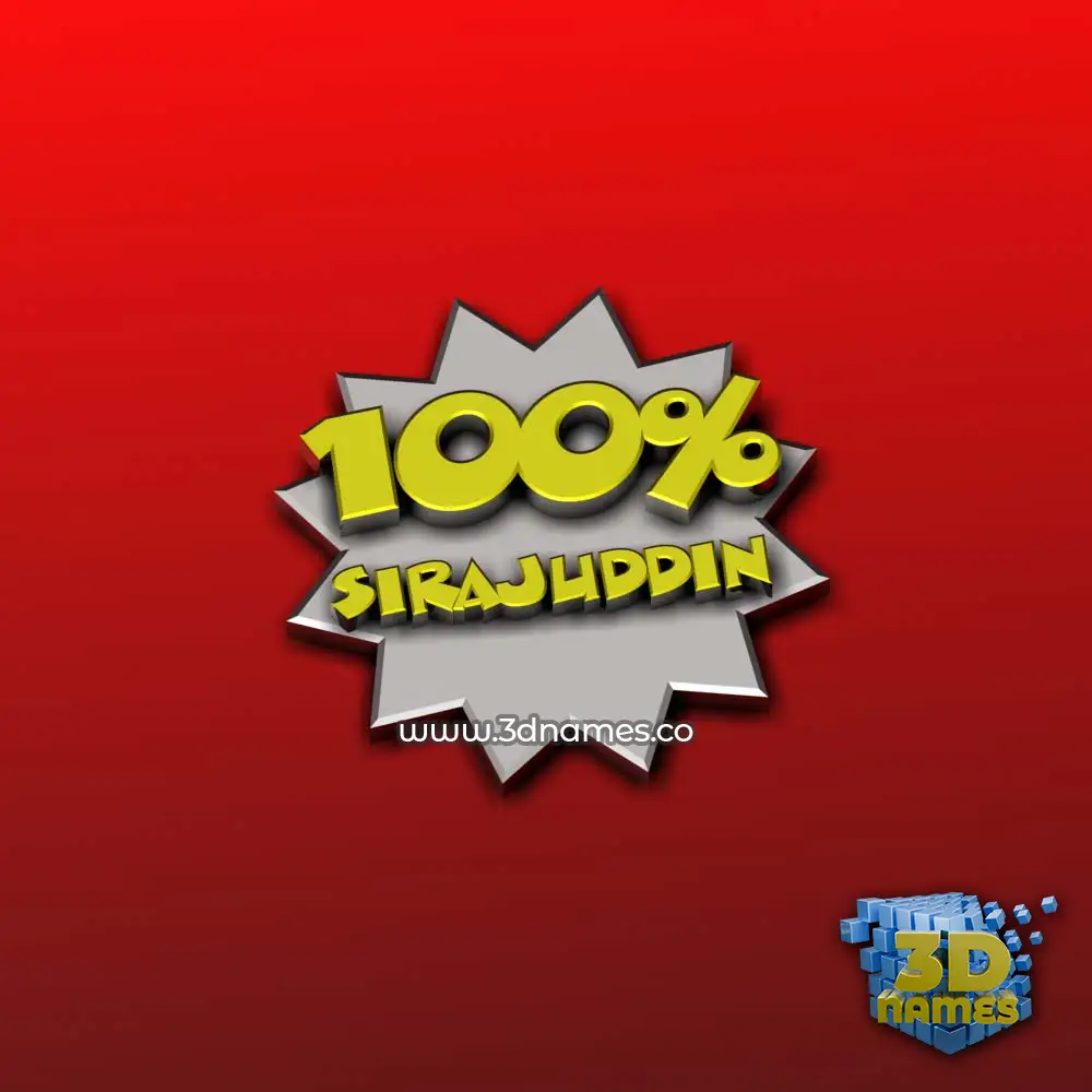 sirajuddin in 100 Percent style - 3D name wallpaper
